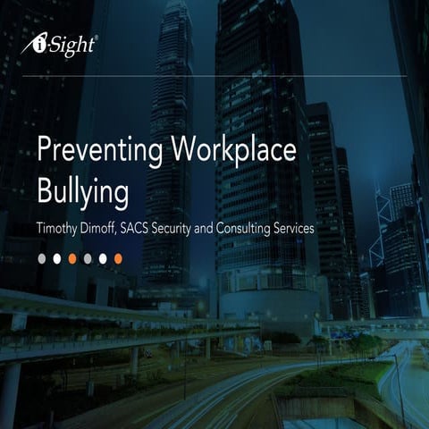 Webinar - Preventing Workplace Bullying with Timothy Dimoff