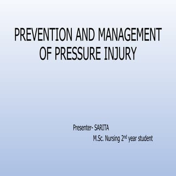 Prevention and management of pressure injury