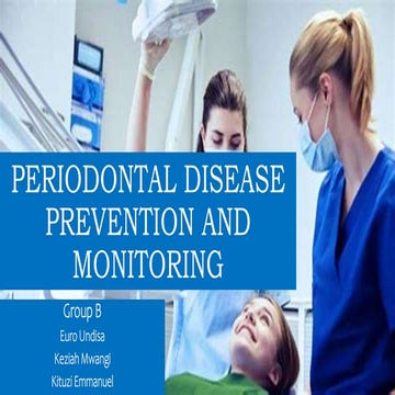 Prevention and Monitoring of periodontal disease.pptx