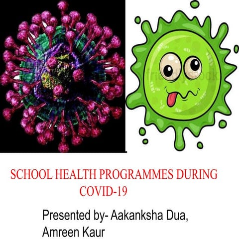 School Health Programmes During COVID-19 