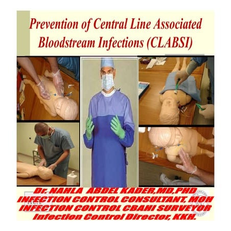 Prevention of Central Line Associated Blood Stream Infection  (CLABSI )[compa...