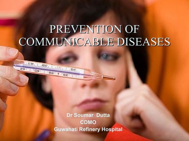 Prevention Of Communicable Diseases...