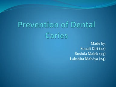 Prevention of dental caries