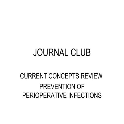 Prevention of perioperative infection