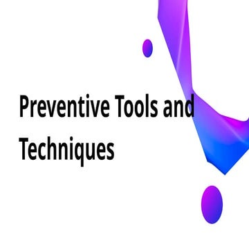 Preventive-Tools-and-Techniques for.pptx