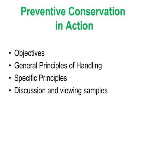 Preventive conservation in action - Prue Castles and Michelle Newton-Edwards