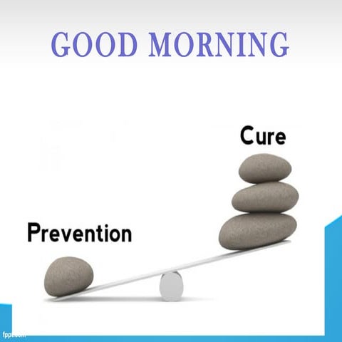 Preventive dentistry