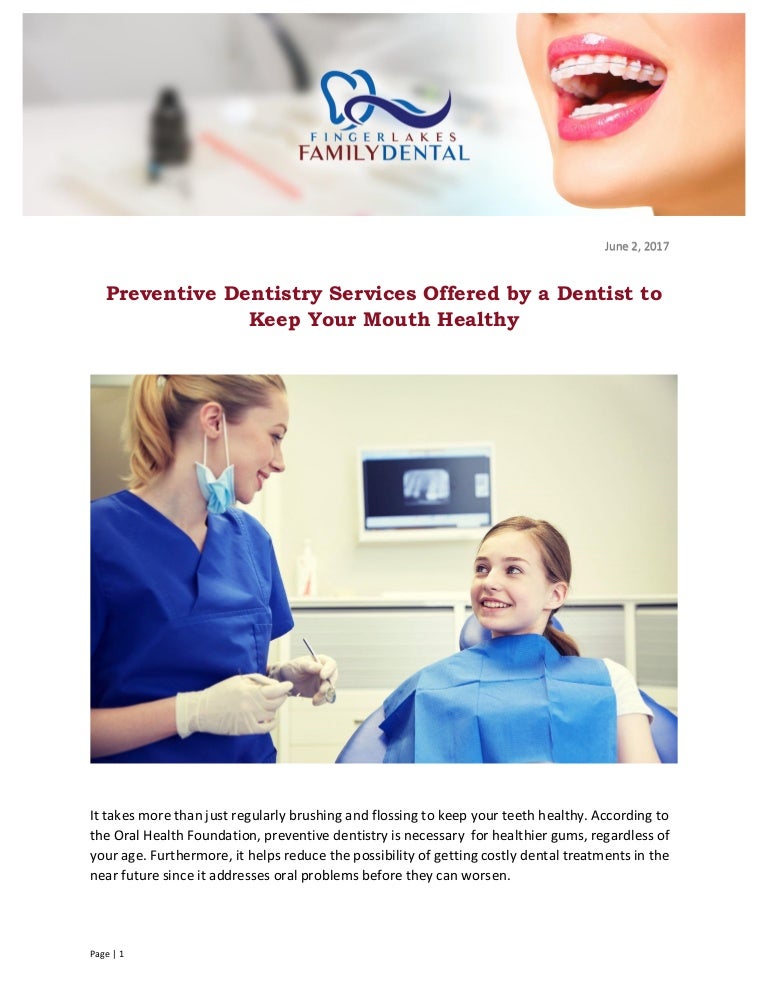 Preventive Dentistry Services Offered by a Dentist to Keep Your Mouth…
