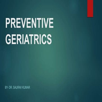 Preventive geriatrics