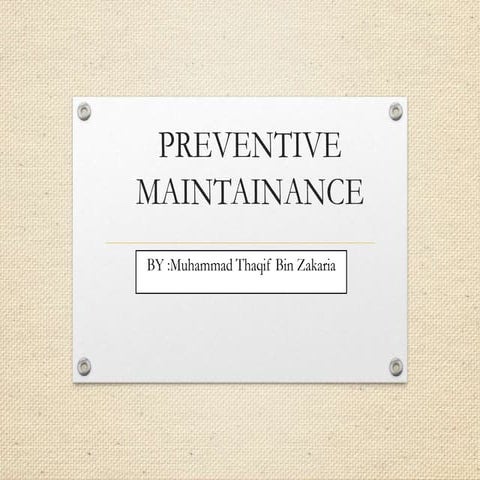 Preventive Maintenance | PPTX