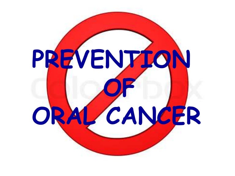 Prevention of oral cancer