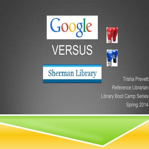 Library vs Google | PPTX