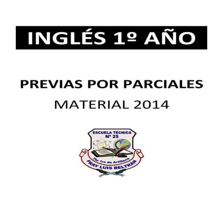 Previas por Parciales inglés 1º año