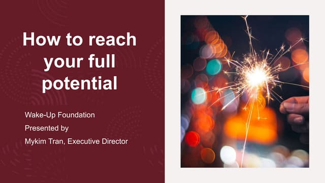 What Does It Mean To Reach Your Full Potential How to reach your full potential | PPT