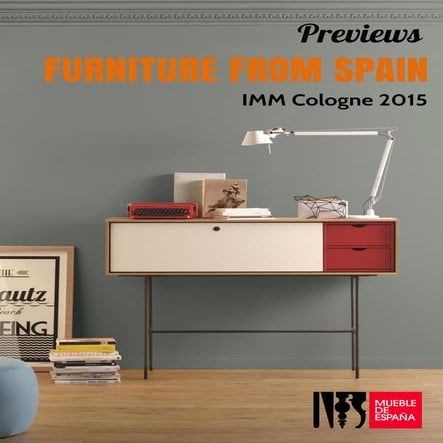 Previews IMM Cologne 2015: design & furniture from Spain | PDF
