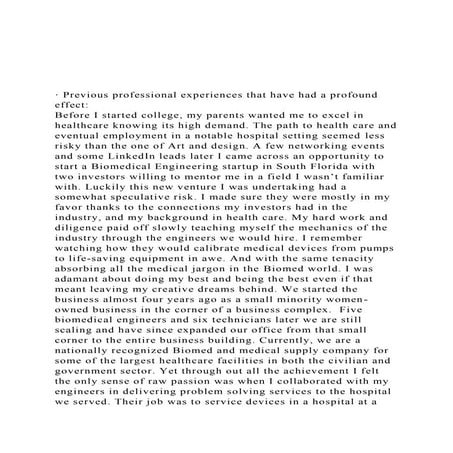 · Previous professional experiences that have had a profound.docx