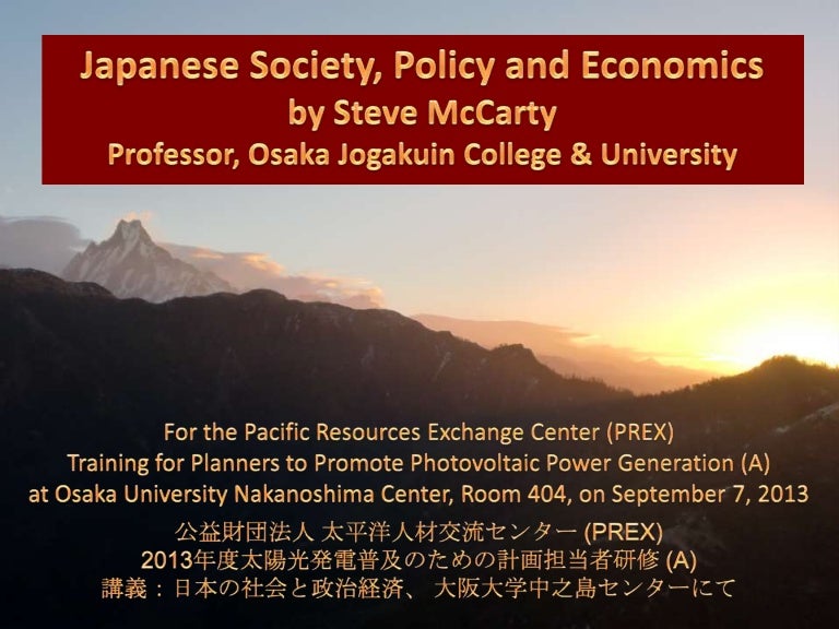 Japanese Society, Policy and Economics