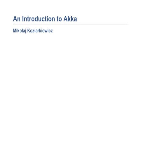 An Introduction to Akka | PDF