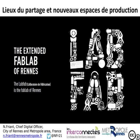 LabFab de Rennes - Un réseau étendu de fablabs