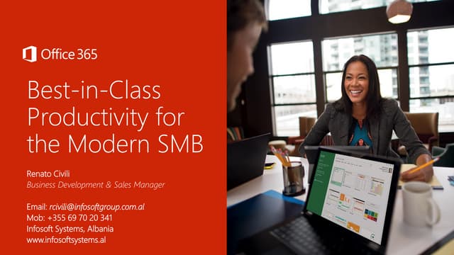 Office 365 Presentation - Renato Civili, Infosoft Systems