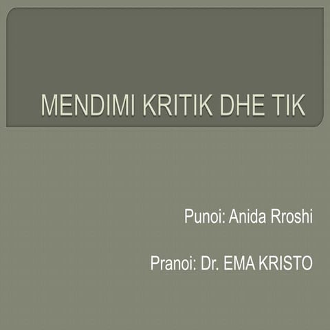 Prezantim mendimi kritik