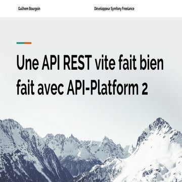 Une API REST vite fait bien fait avec API-Platform 2