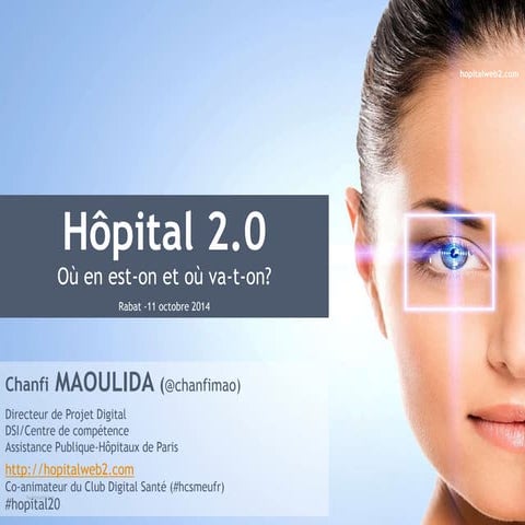 Hôpital 2.0 Où en est-on et où va-t-on?