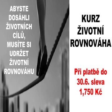 KURZ ŽIVOTNÍ ROVNOVÁHA - prezentace