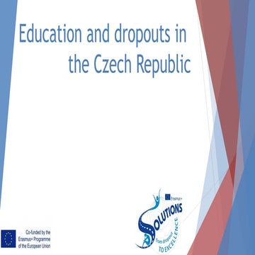 Erasmus + "Solutions from dropouts to excellence" Team Czech Pecha Kucha 