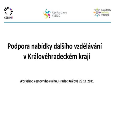 Podpora nabídky dalšího vzdělávání v Královéhradeckém kraji