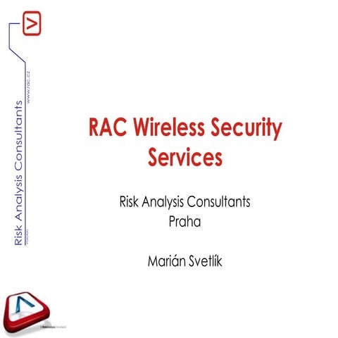 RAC Wireless Security Services - Obchodní prezentace 2011
