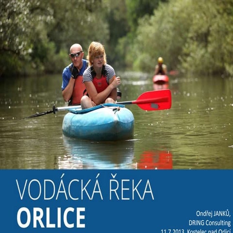 Prezentace Vodácká řeka Orlice