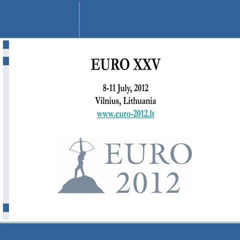EURO XXV Presentation