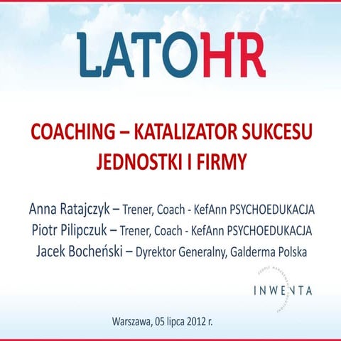 P2. Coaching katalizator sukcesu jednostki i firmy