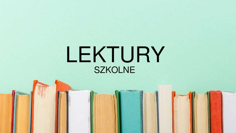 Lektury Szkolne Klasa 6 2018