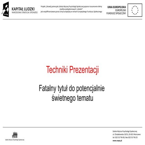 Prezentacja bg techniki prezentacji
