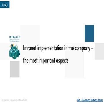 “Intranet implementation in the company – the most important aspects”: from s...