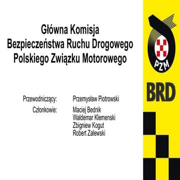 Główna Komisja Bezpieczeństwa Ruchu Drogowego Polskiego Związku Motorowego