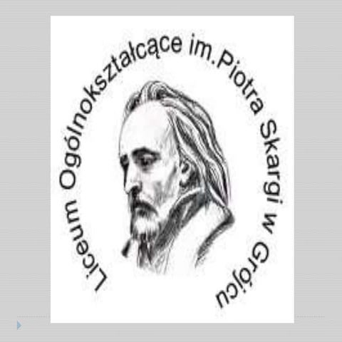 Prezentacja Liceum Ogólnokształcącego w Grójcu