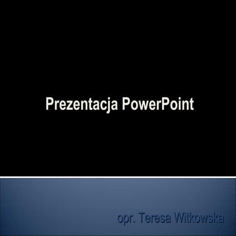 Prezentacja power point