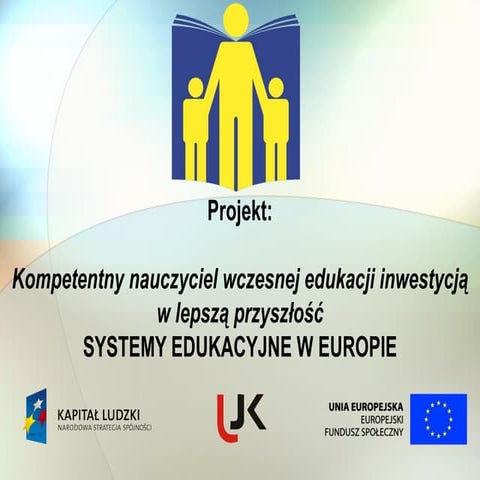 Prezentacja systemy edukacyjne_europa