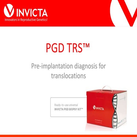 PGD TRS™. Pre-implantation diagnosis for translocations.