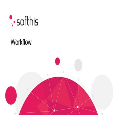 Softhis Workflow for managing decision process