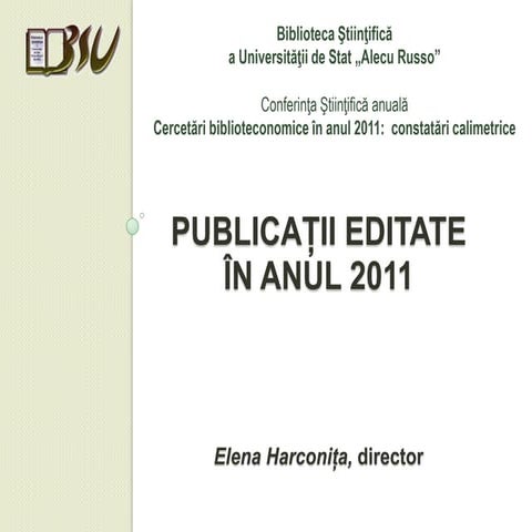 Elena Harconiţa:Publicaţii editate în anul 2011 
