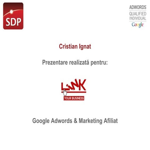 Prezentare Google Adwords Marketing Afiliat
