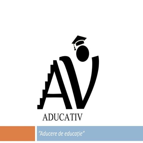 Prezentare Aducativ