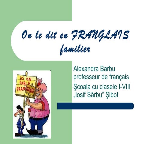 Franglais | PPT