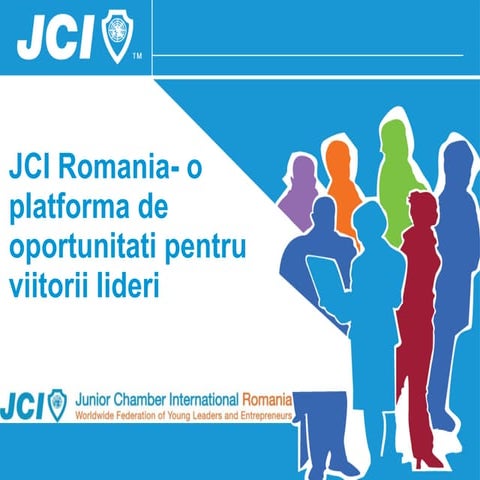 Mihaela Stroe - Junior Chamber International - o platforma de oportunitati pe...
