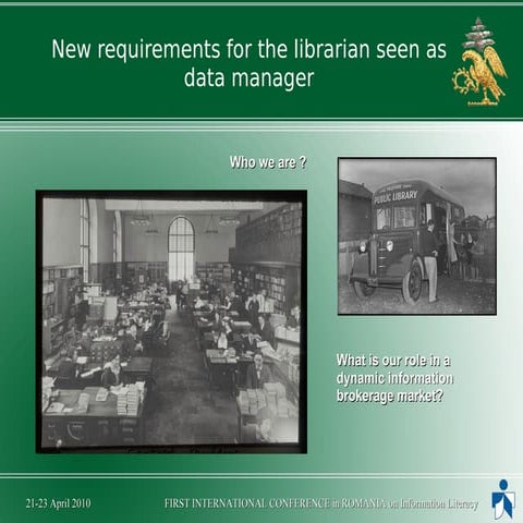 Shifting from librarian to data manager