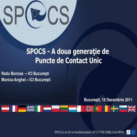 SPOCS - Next Generation of PCUs